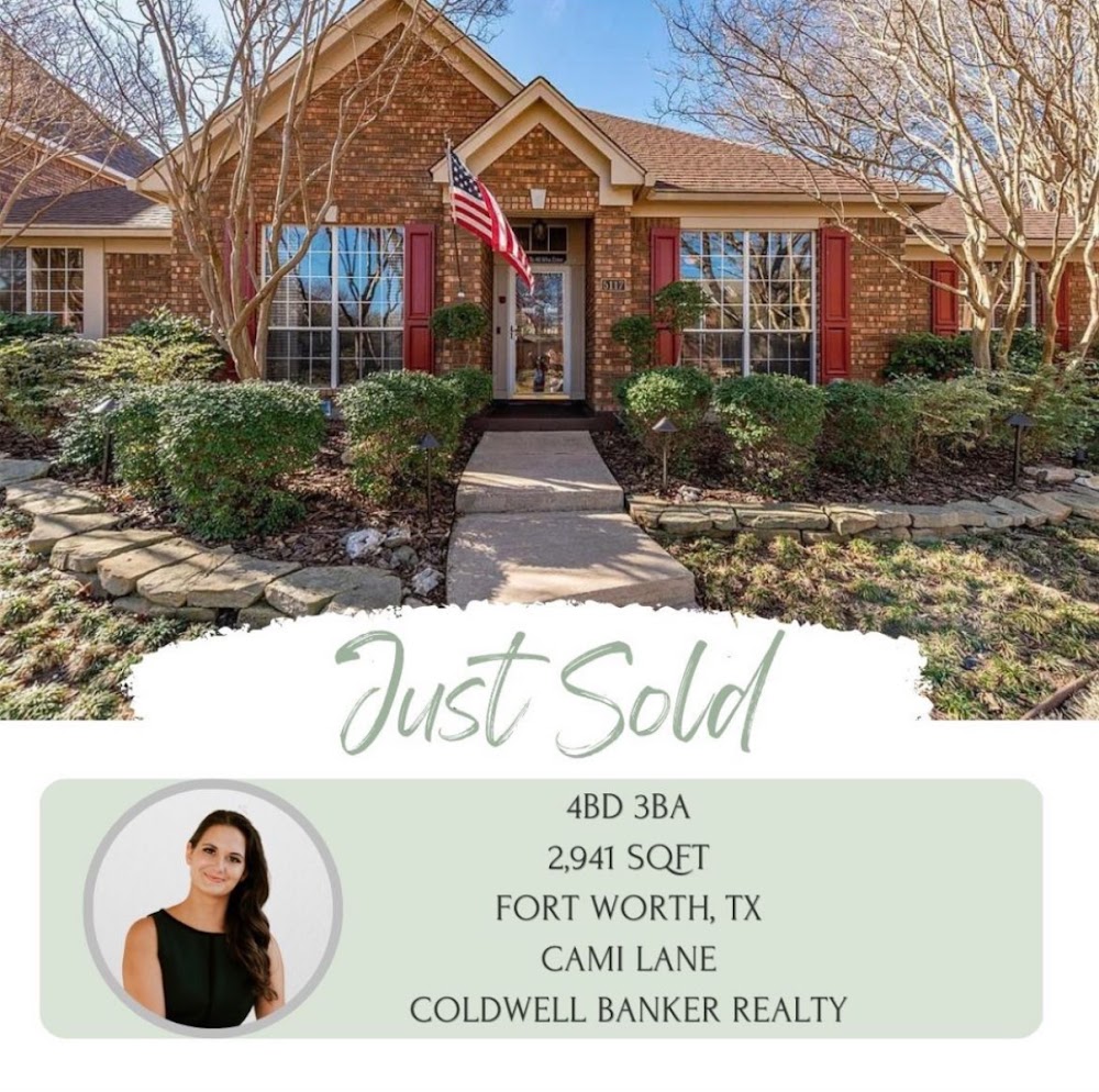 Cami Lane- Realtor Coldwell Banker Realty- Fort Worth DFW